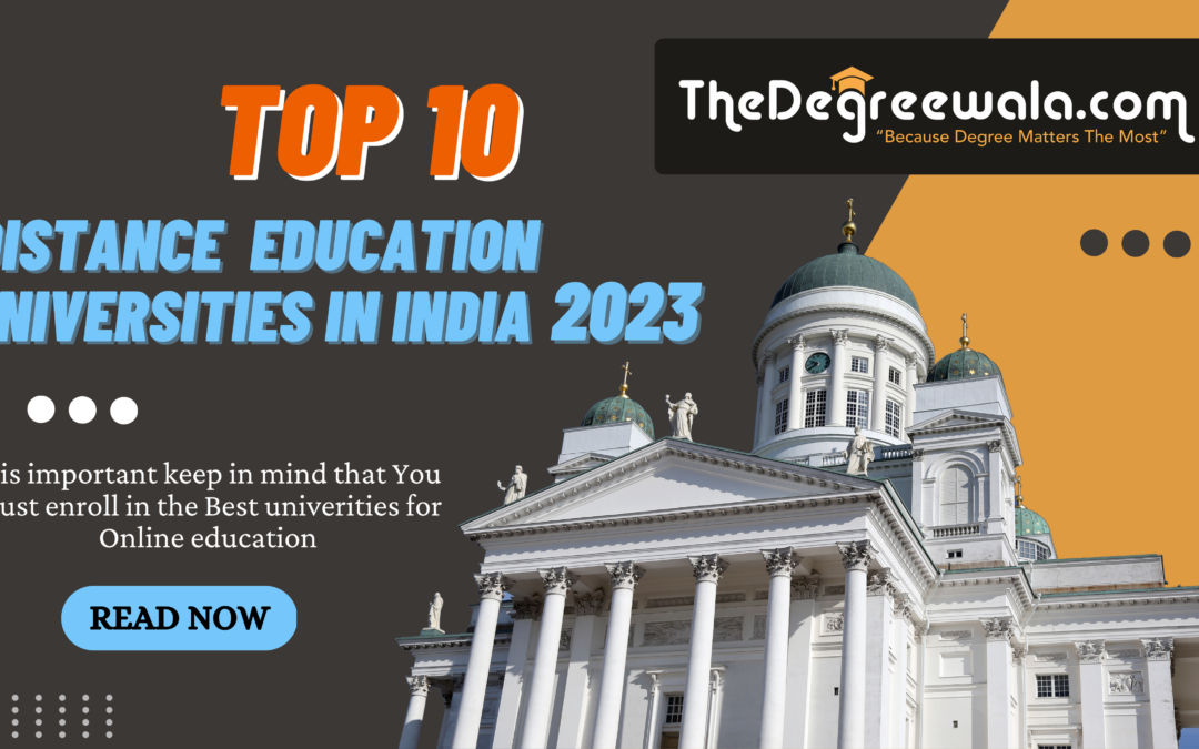 Top 10 Distance Learning Universities In India 2023