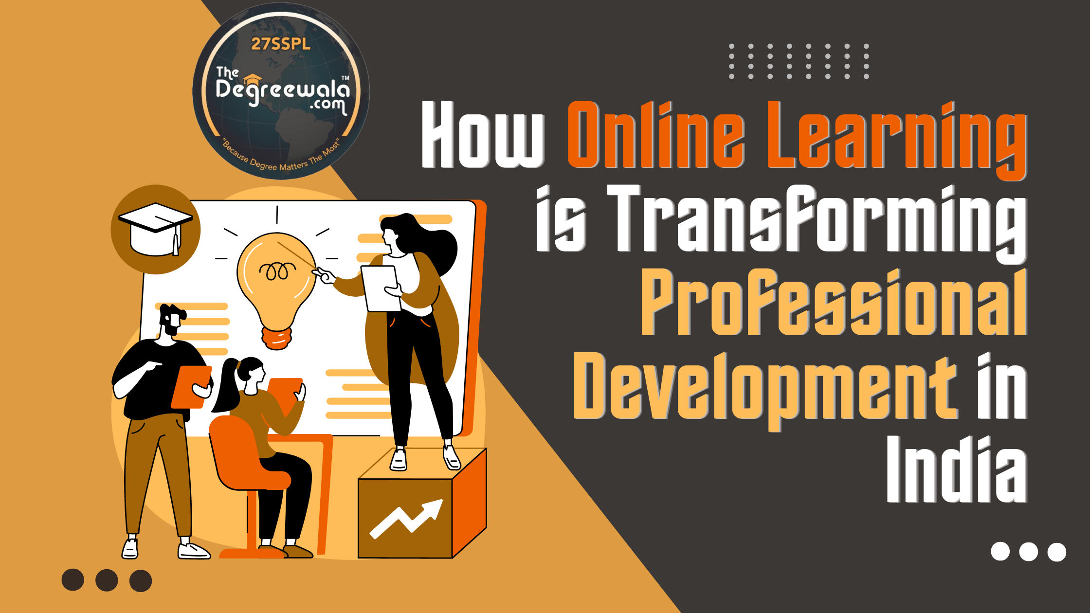 Online Learning-Transforming Professional Development in India